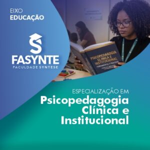 Especialização em Psicopedagogia Clínica e Institucional