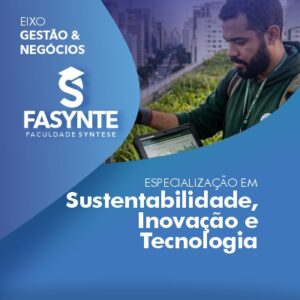 Especialização em Sustentabilidade, Inovação e Tecnologia
